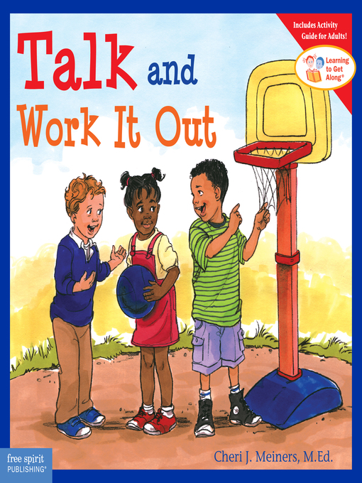 Title details for Talk and Work It Out by Cheri J. Meiners - Available